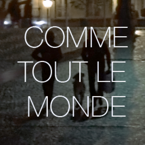 Comme tout le monde